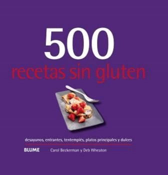 500 RECETAS SIN GLUTEN.. | CAROL  BECKERMAN
