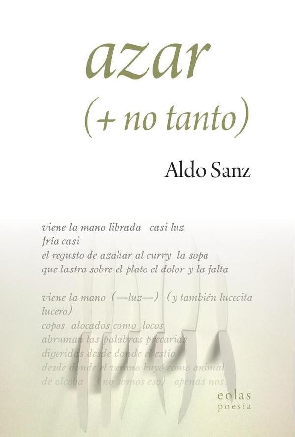 azar (+ no tanto) | Aldo Sanz