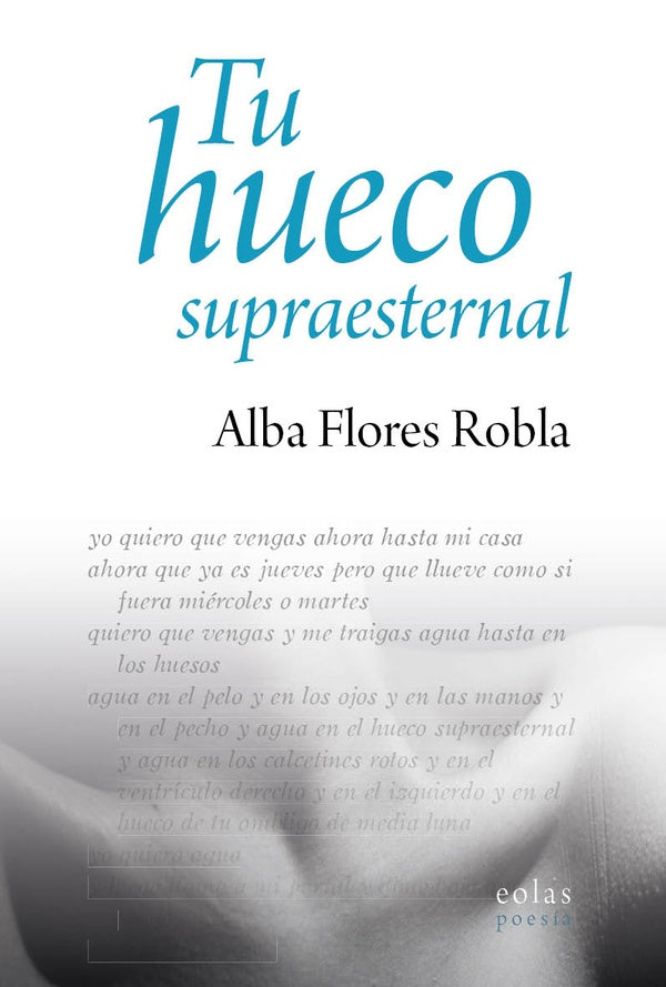 Tu hueco supraesternal | Alba Flores Robla