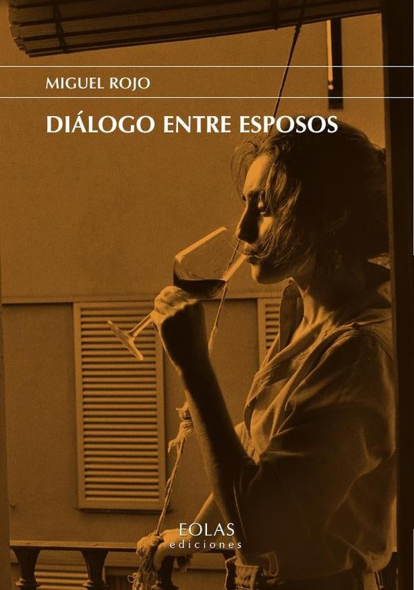 Dialogo entre esposos | Miguel Rojo