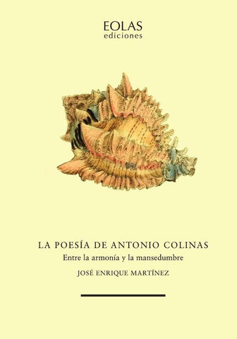 La poesía de Antonio Colinas | JOSÉ ENRIQUE MARTÍNEZ
