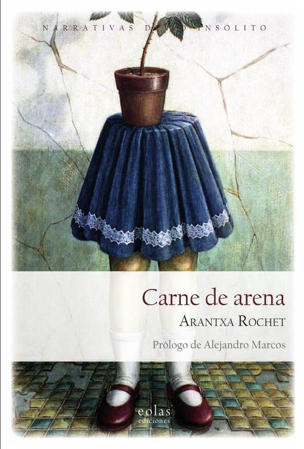 Carne de arena | Arantxa Rochet