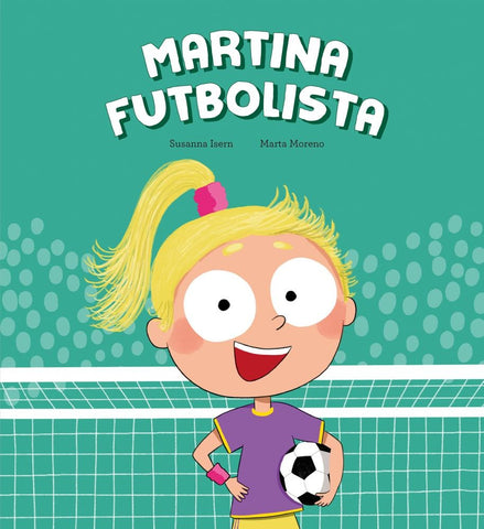 MARTINA FUTBOLISTA.. | SUSANNA ISERN
