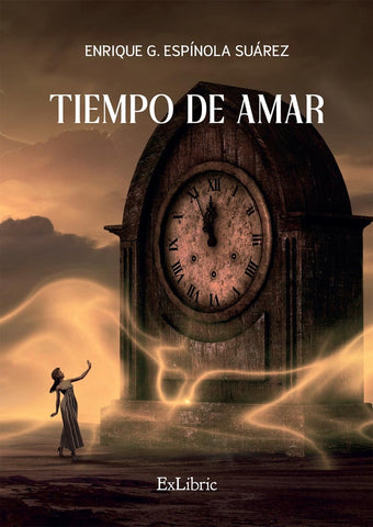 Tiempo de amar | Enrique G. Espínola Suárez