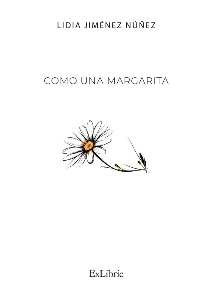 Como una margarita | Lidia Jiménez Núñez
