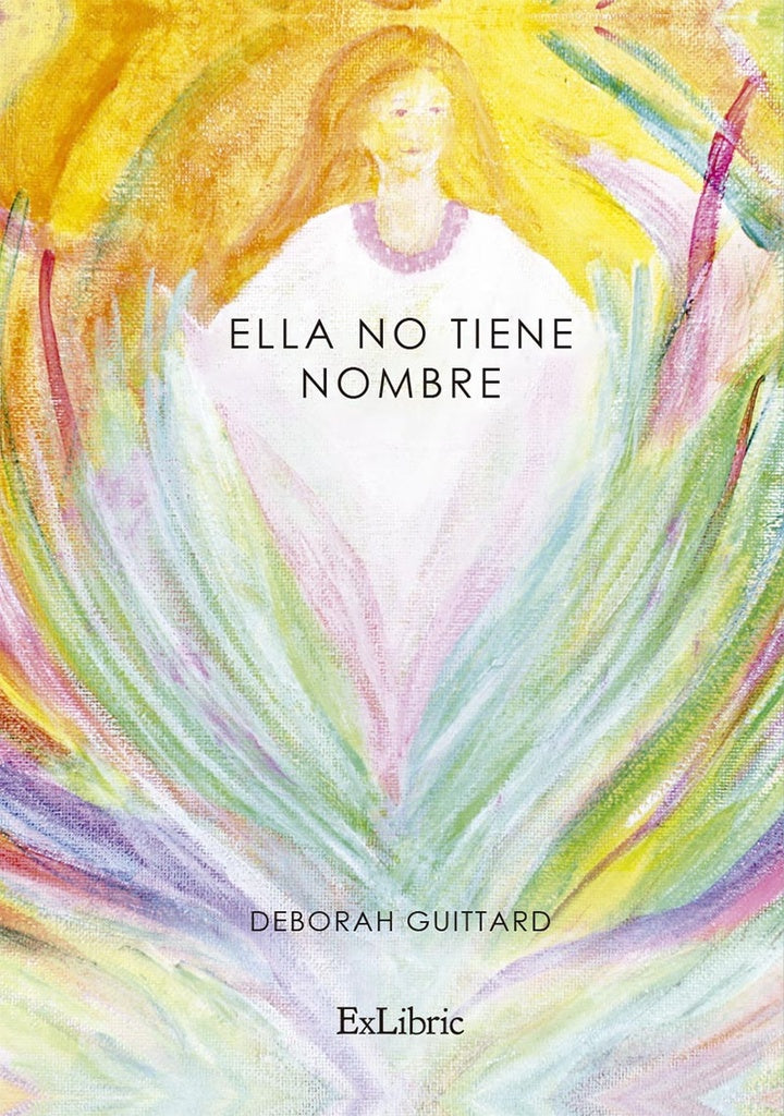 Ella no tiene nombre | Deborah Guittard