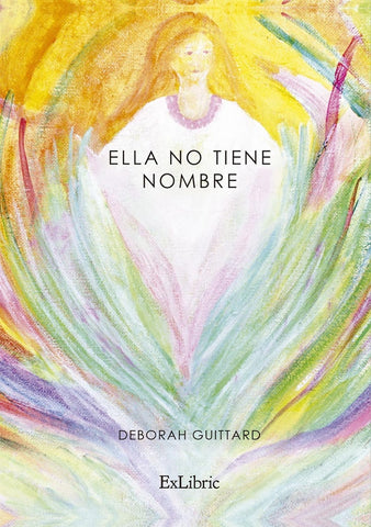 Ella no tiene nombre | Deborah Guittard
