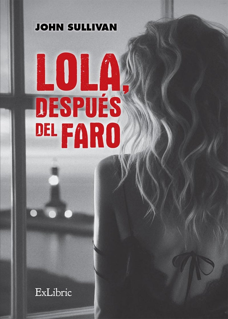 Lola, después del faro | John Sullivan
