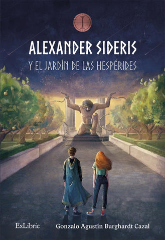 Alexander Sideris y el jardín de las Hespérides | Gonzalo Agustín Burghardt Cazal