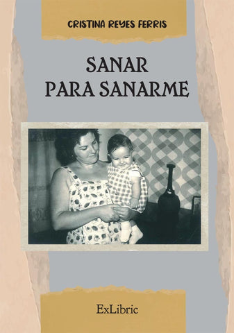 Sanar para sanarme | Cristina Reyes Ferris