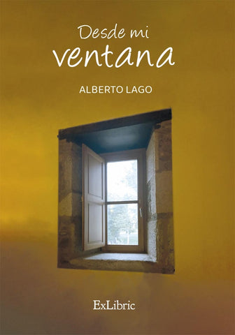 Desde mi ventana | Alberto Lago