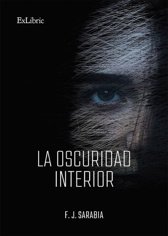 La oscuridad interior | F. J. Sarabia