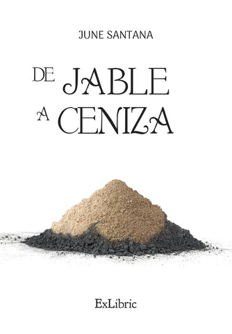 De jable a ceniza | June Santana