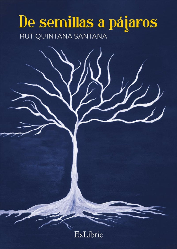De semillas a pájaros | Rut Quintana Santana