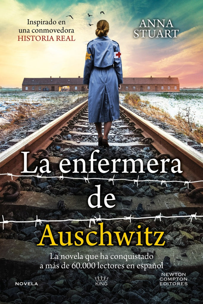 LA ENFERMERA DE AUSCHWITZ  | Ana Maria Stuart