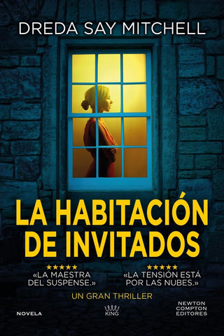LA HABITACIÓN DE INVITADOS.. | DREDA SAY MITCHELL