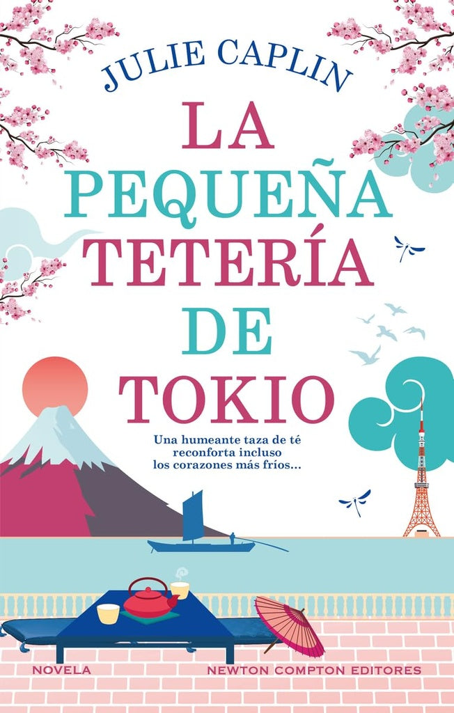 LA PEQUEÑA TETERÍA DE TOKIO.. | Julie  Caplin