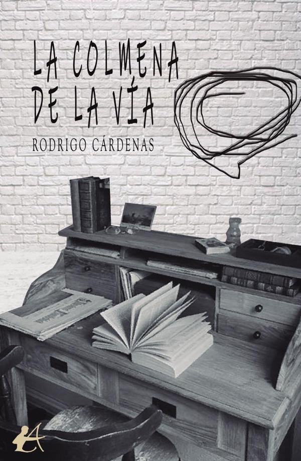 La colmena de la vía | Rodrigo Cárdenas