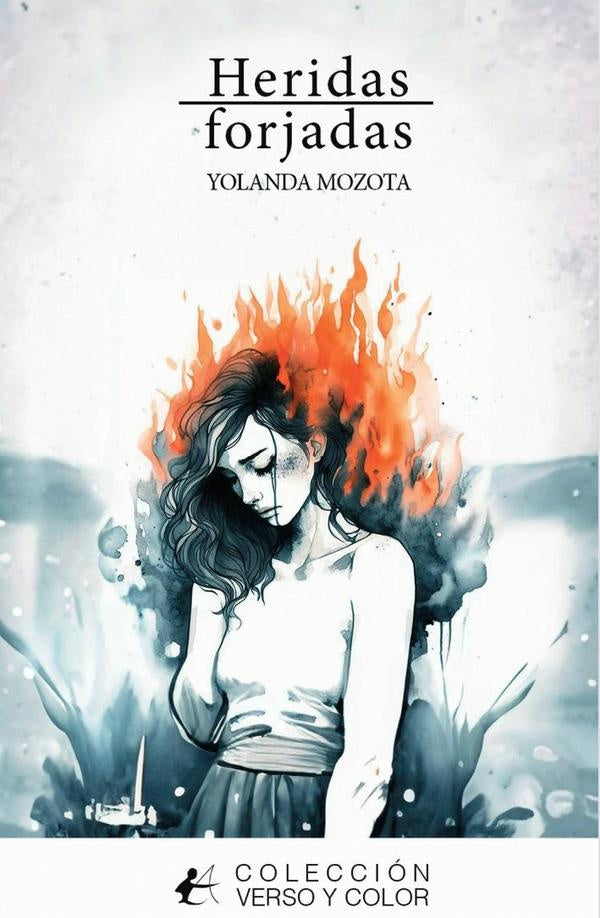 Heridas forjadas | Yolanda Mozota