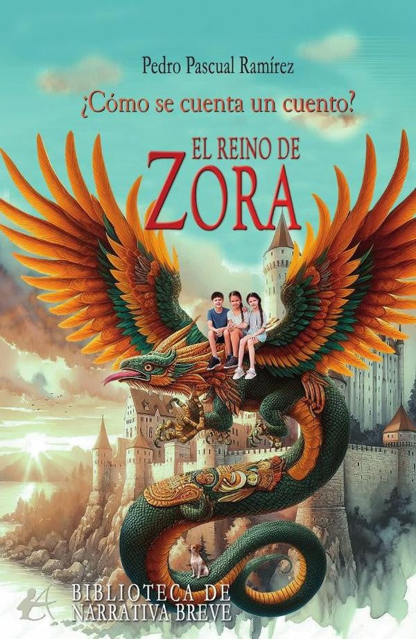 El reino de Zora | Pedro Pascual Ramírez