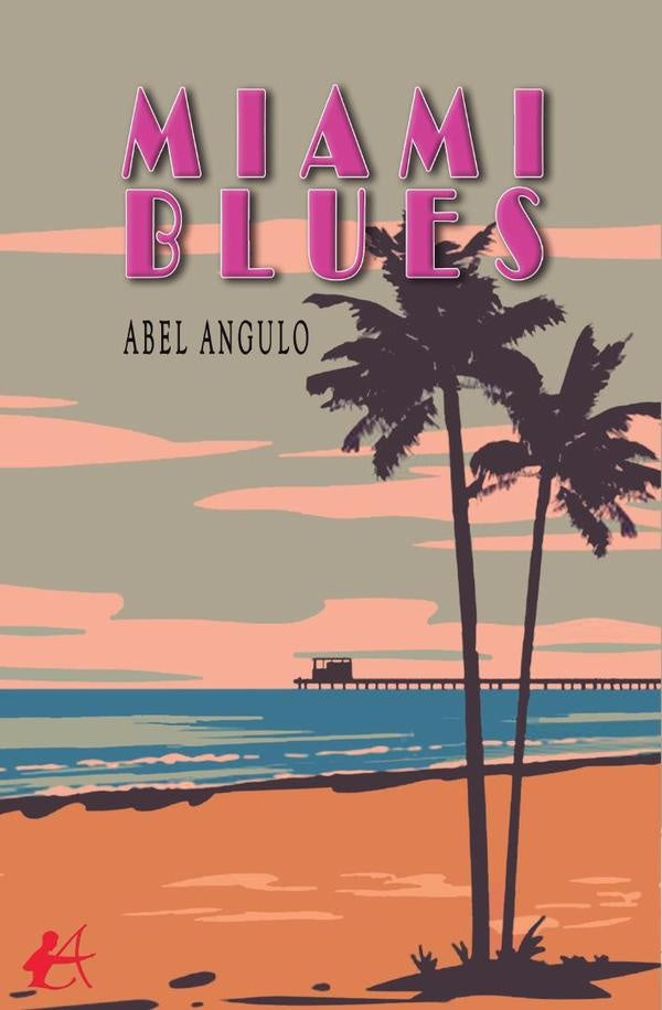 Miami blues | Abel Angulo