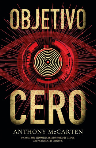 OBJETIVO CERO.. | Anthony McCarten