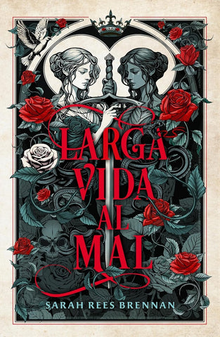 LARGA VIDA AL MAL | Sarah Rees Brennan