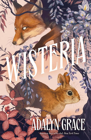 WISTERIA.. | ADALYN GRACE