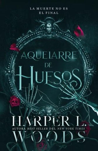 AQUELARRE DE HUESOS.. | L. Woods