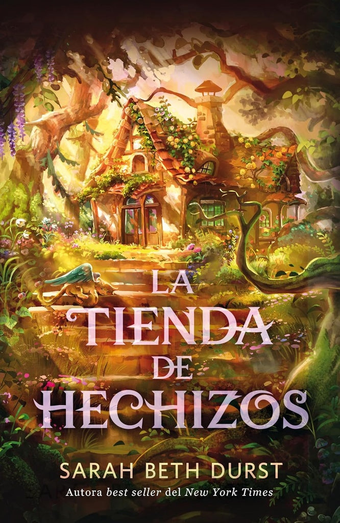LA TIENDA DE HECHIZOS | SARAH BETH DURST