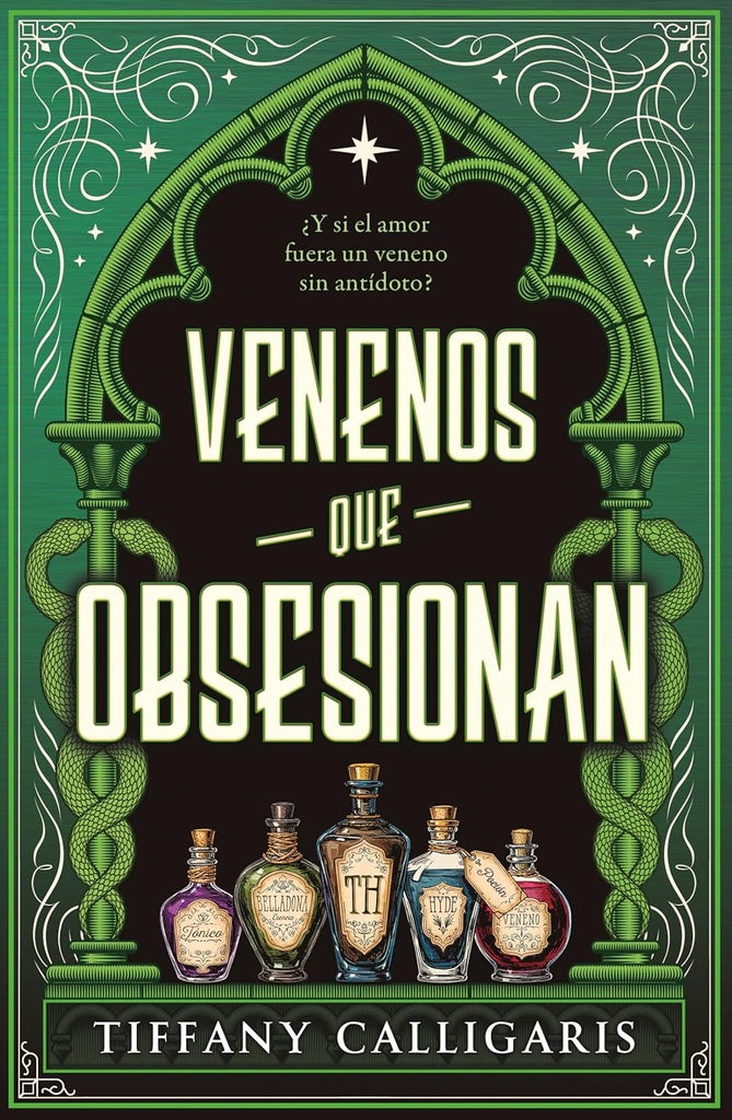 VENENOS QUE OBSESIONAN | Tiffany Calligaris