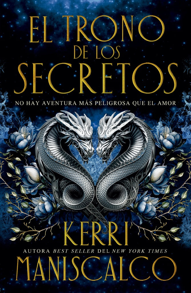 EL TRONO DE LOS SECRETOS.. | KERRI MANISCALCO