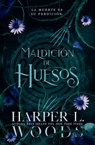 MALDICIÓN DE HUESOS.. | Harper L.  Woods