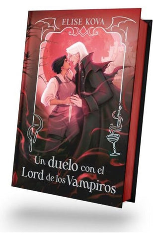 Un duelo con el lord de los vampiros | ELISE KOVA