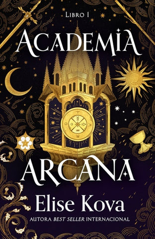 ACADEMIA ARCANA (LIBRO 1) | ELISE KOVA