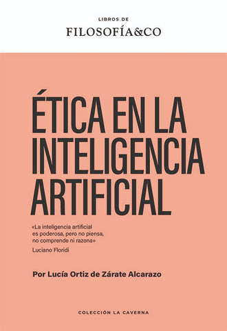 ÉTICA EN LA INTELIGENCIA ARTIFICIAL | LUCIA  ORTIZ DE ZARATE ALCARAZO