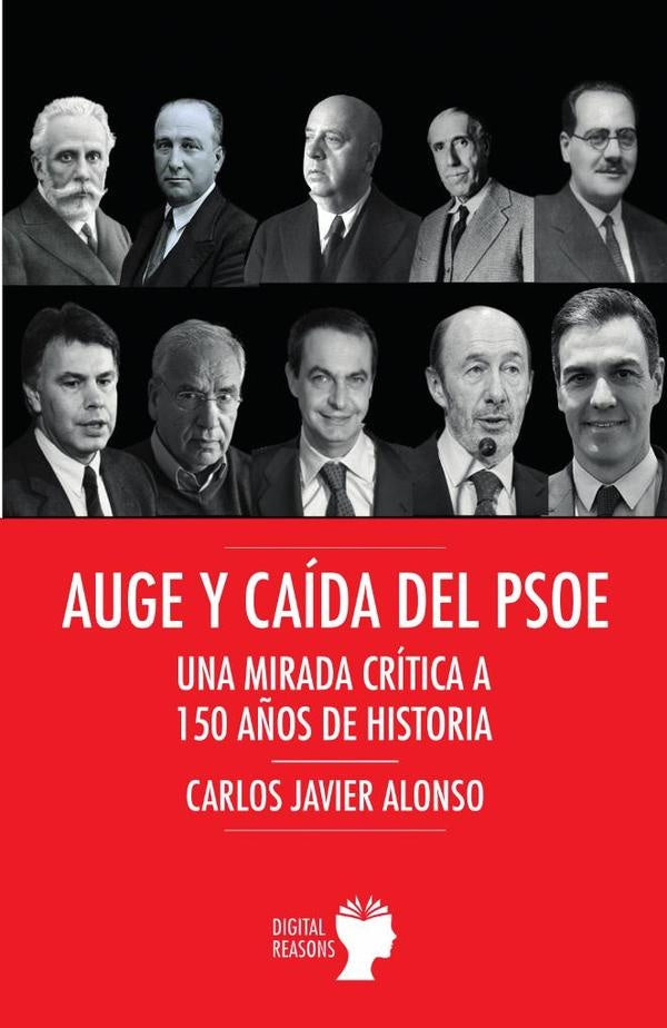 Auge y caída del PSOE | Alonso, Alonso y otros