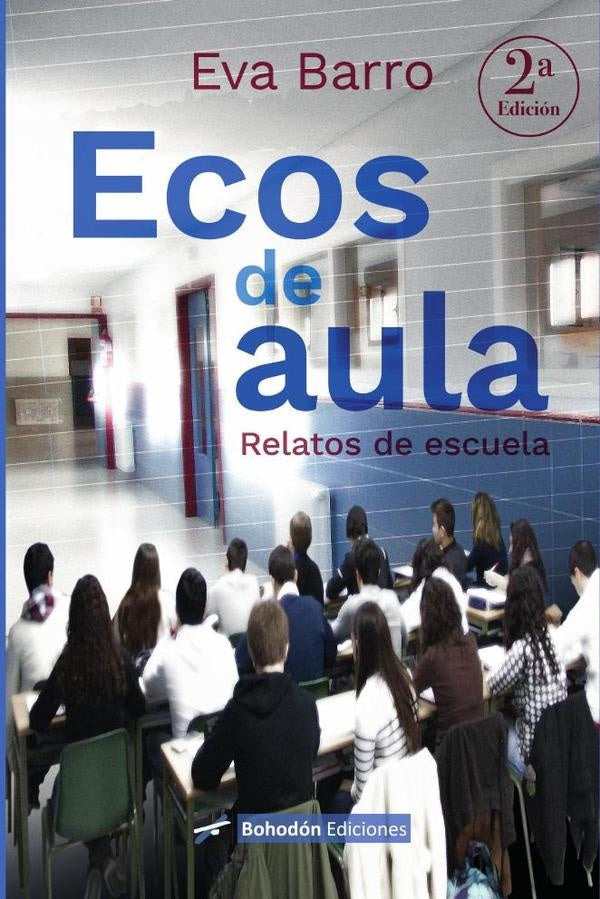 Ecos de aula (Relatos de escuela) | Eva Barro García