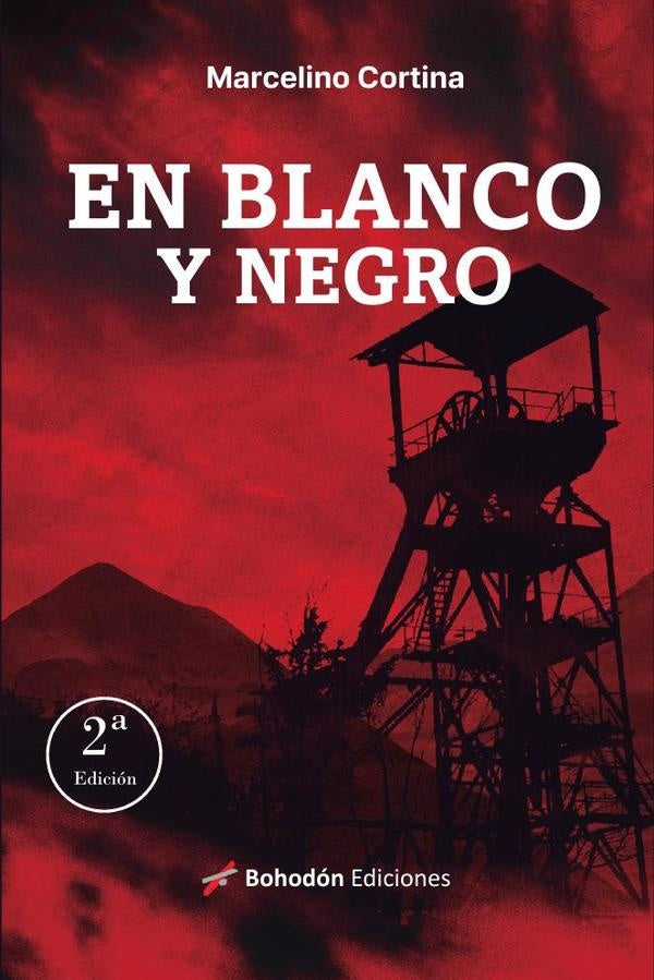 En blanco y negro (2ª Edición) | Marcelino Cortina