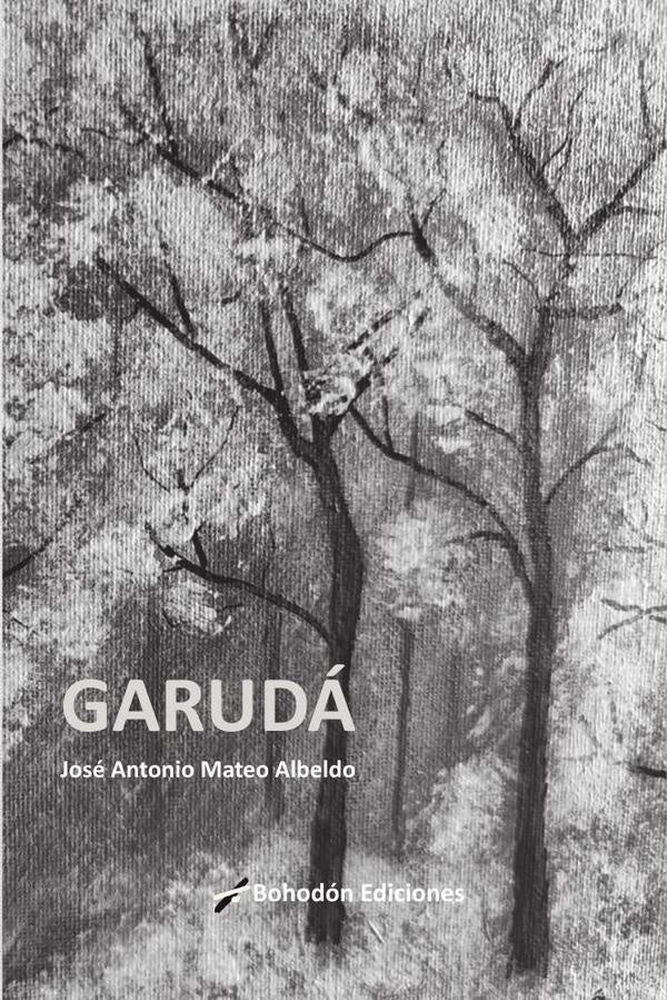 Garudá | José Antonio  Mateo Albeldo