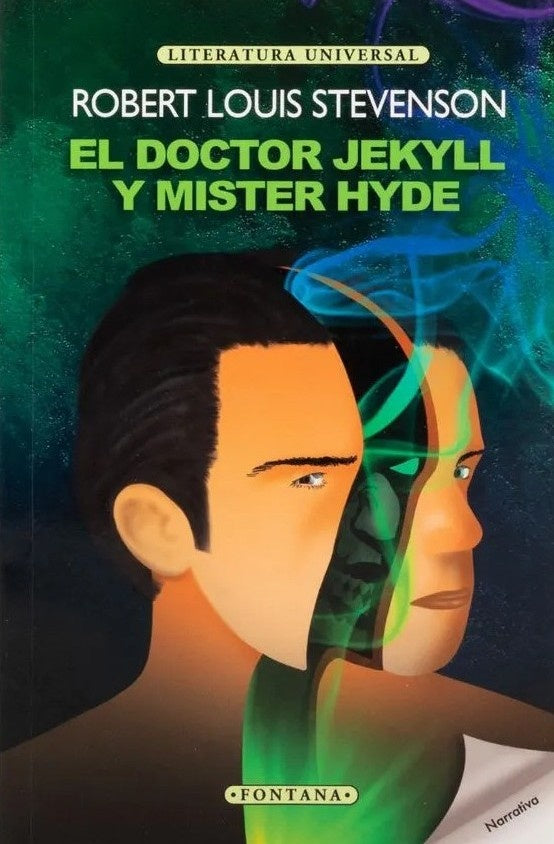 EL DOCTOR JEKYLL Y MISTER HYDE | Robert Louis Stevenson
