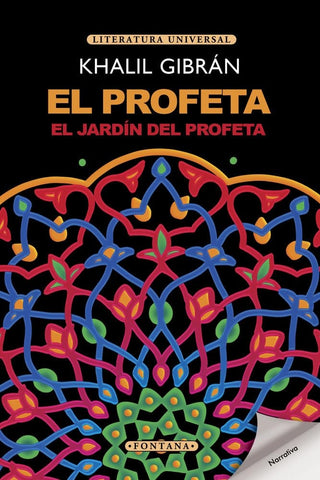 EL PROFETA Y EL JARDIN DEL PROFETA | Khalil Gibran
