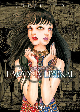 LA ZONA LIMINAL.. | Junji Ito