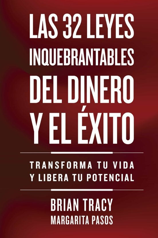 32 LEYES INQUEBRANTABLES DEL DINERO Y EL EXITO LAS | Pasos, Tracy