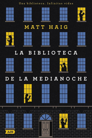 LA BIBLIOTECA DE LA MEDIA NOCHE.. | Matt Haig