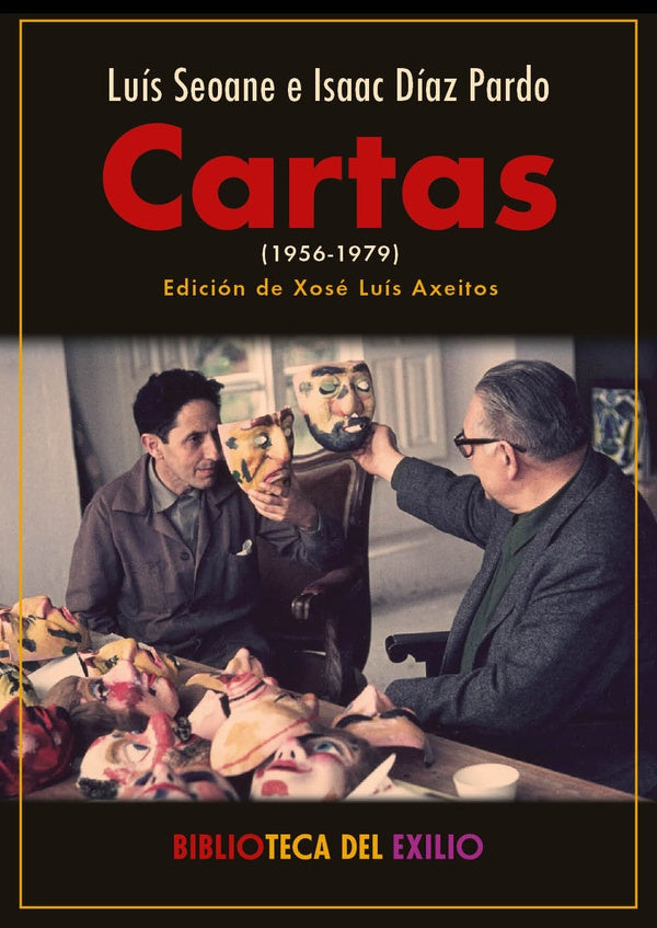 Cartas (1956-1979) | Seoane, Díaz Pardo y otros