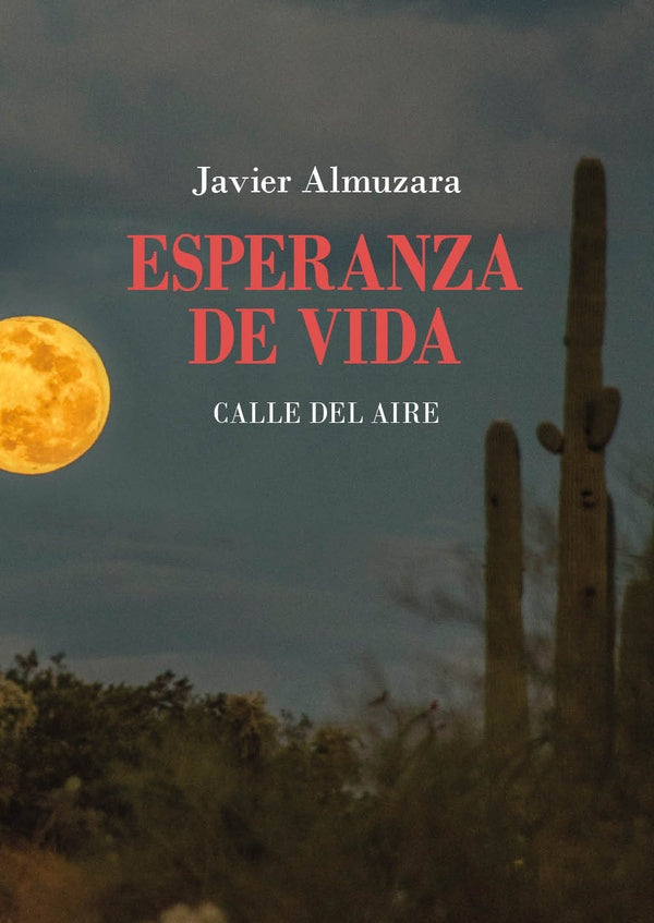 Esperanza de vida | Javier Almuzara