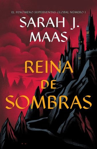 REINA DE SOMBRAS.. | Sarah J. Maas