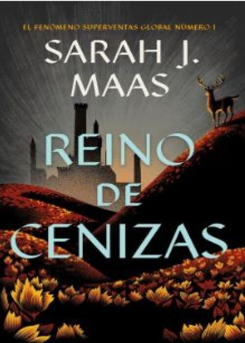 REINO DE CENIZAS.. | Sarah J. Maas