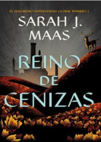 REINO DE CENIZAS.. | Sarah J. Maas